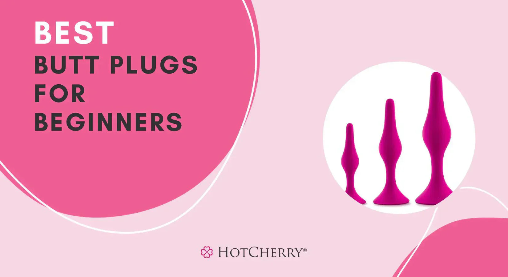 5 Best Butt Plugs for Beginners: Ease into Anal Play (2026 Guide) - HotCherry 5 Best Butt Plugs for Beginners: Ease into Anal Play (2026 Guide) - HotCherry