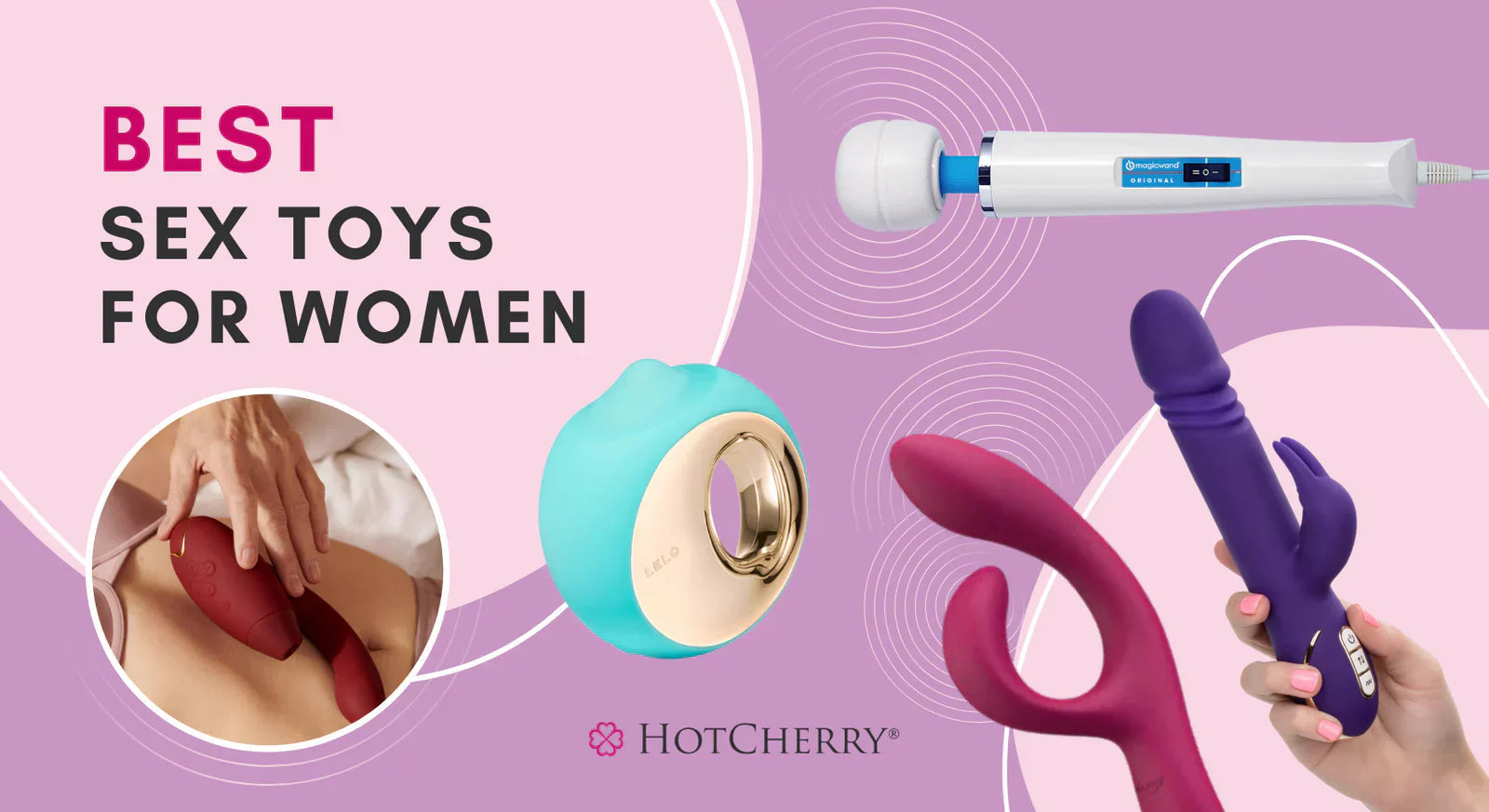 8 Best Sex Toys for Women to Enjoy Stronger Orgasms (2026 Guide) - HotCherry 8 Best Sex Toys for Women to Enjoy Stronger Orgasms (2026 Guide) - HotCherry