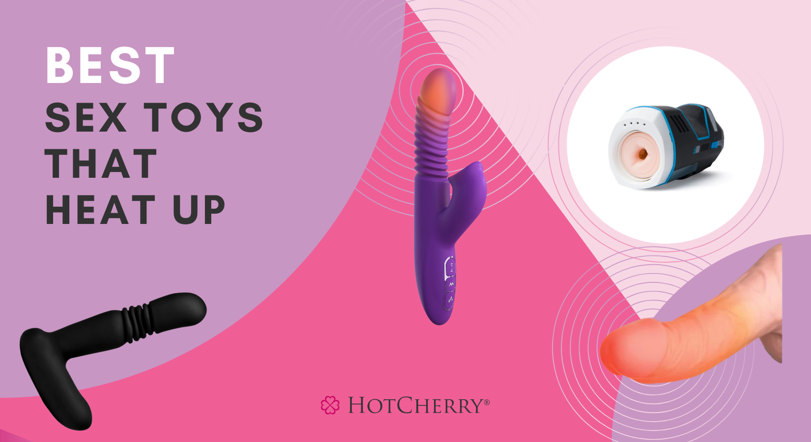 4 Best Sex Toys that Heat Up for Intense Sensations (2026 Guide) - HotCherry 4 Best Sex Toys that Heat Up for Intense Sensations (2026 Guide) - HotCherry