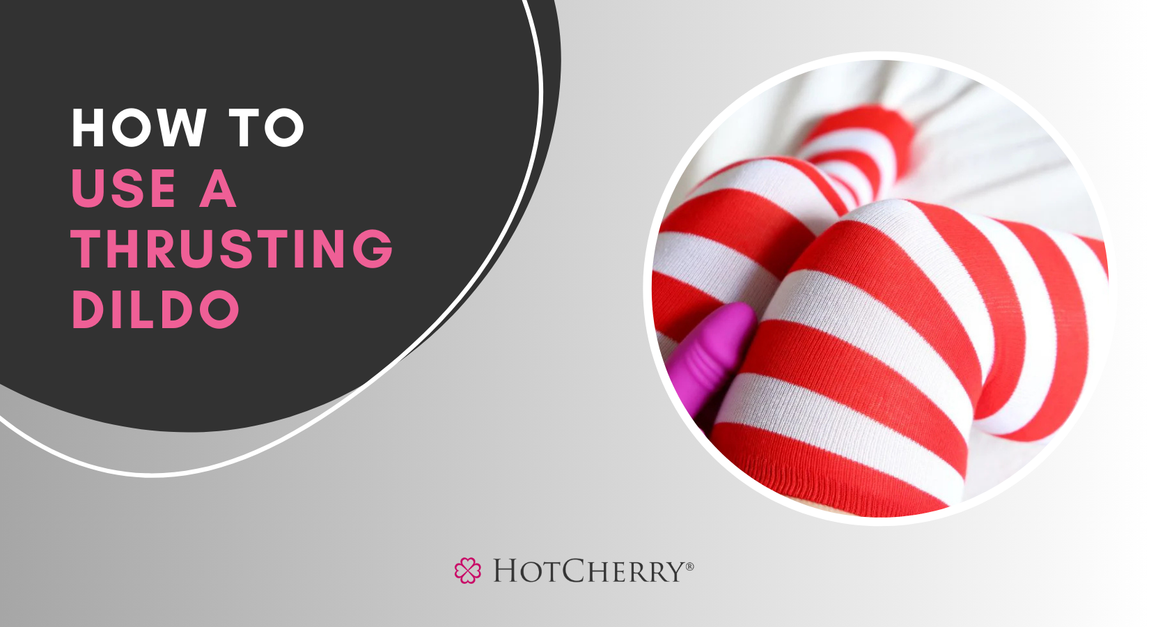 How to Use a Thrusting Dildo for Ultimate Pleasure (2026 Guide) - HotCherry How to Use a Thrusting Dildo for Ultimate Pleasure (2026 Guide) - HotCherry
