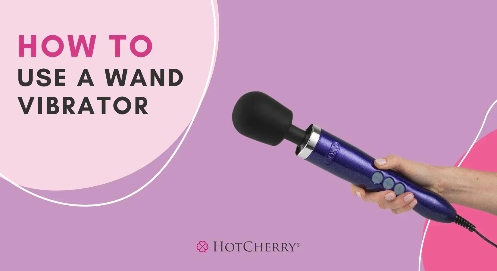 How to Use a Wand Vibrator to Achieve Magical Orgasms (2026 Guide) - HotCherry How to Use a Wand Vibrator to Achieve Magical Orgasms (2026 Guide) - HotCherry