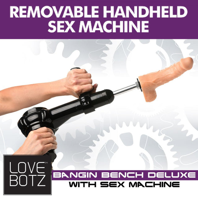 LoveBotz Deluxe Bangin Bench with Sex Machine
