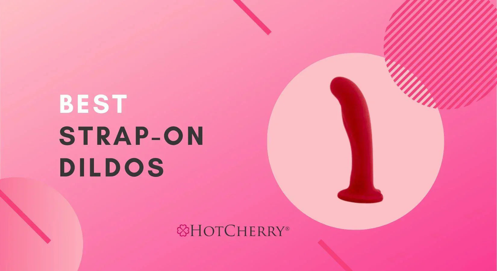 Best Strap-On Dildos Reviewed