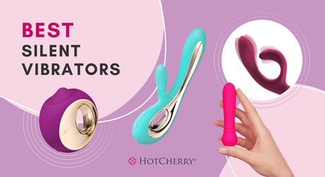 10 Best Silent Vibrators that are Absolutely Amazing
