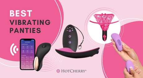 10 Best Vibrating Panties with Remote Control to Enjoy More Clitoral Stimulation