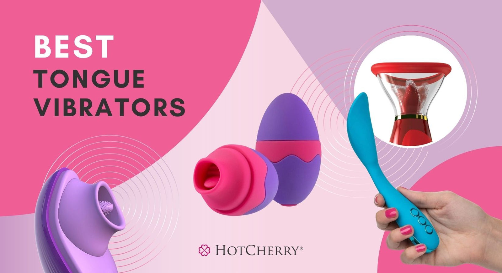 10 Best Tongue Vibrators Reviewed