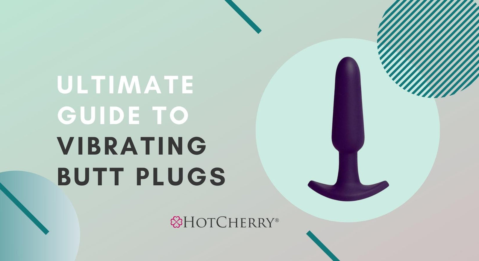Ultimate Guide Vibrating Butt Plugs