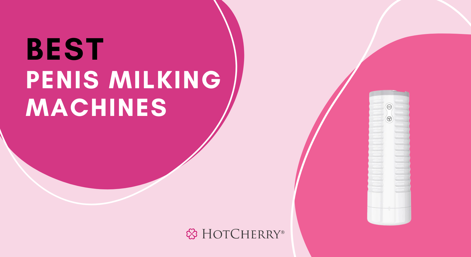 Best Penis Milking Machines