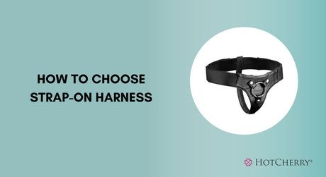 How to Choose Strap-On Harnesses