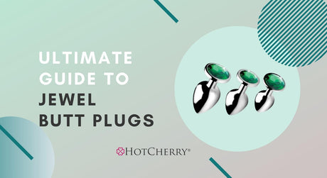 Ultimate Guide to Jewel Butt Plugs