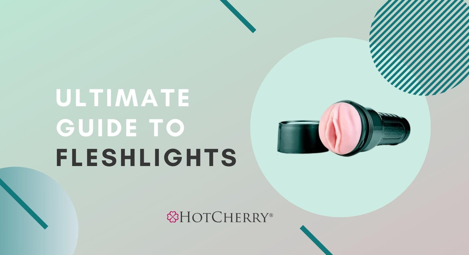 Ultimate Guide to Fleshlights