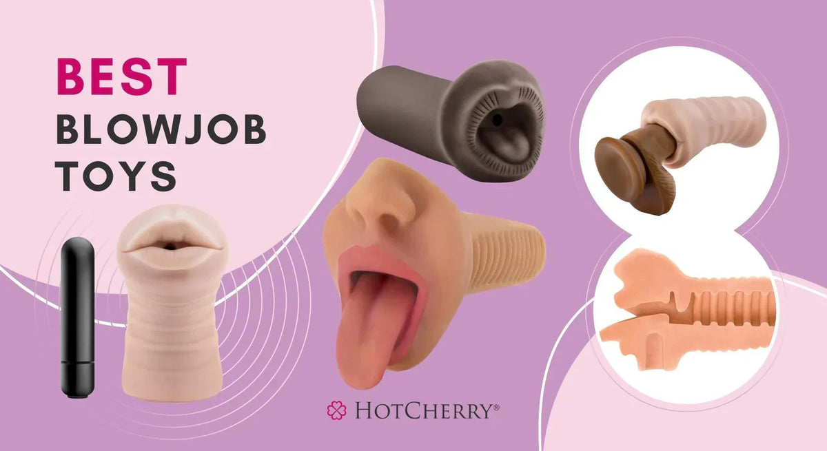 5 Best Blowjob Toys & Blowjob Stimulators For Men (2026 Guide) - HotCherry 5 Best Blowjob Toys & Blowjob Stimulators For Men (2026 Guide) - HotCherry