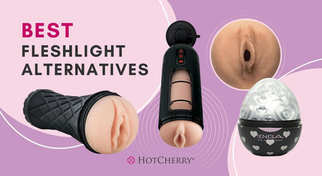 10 Best Fleshlight Alternatives: Affordable & Sexy Options