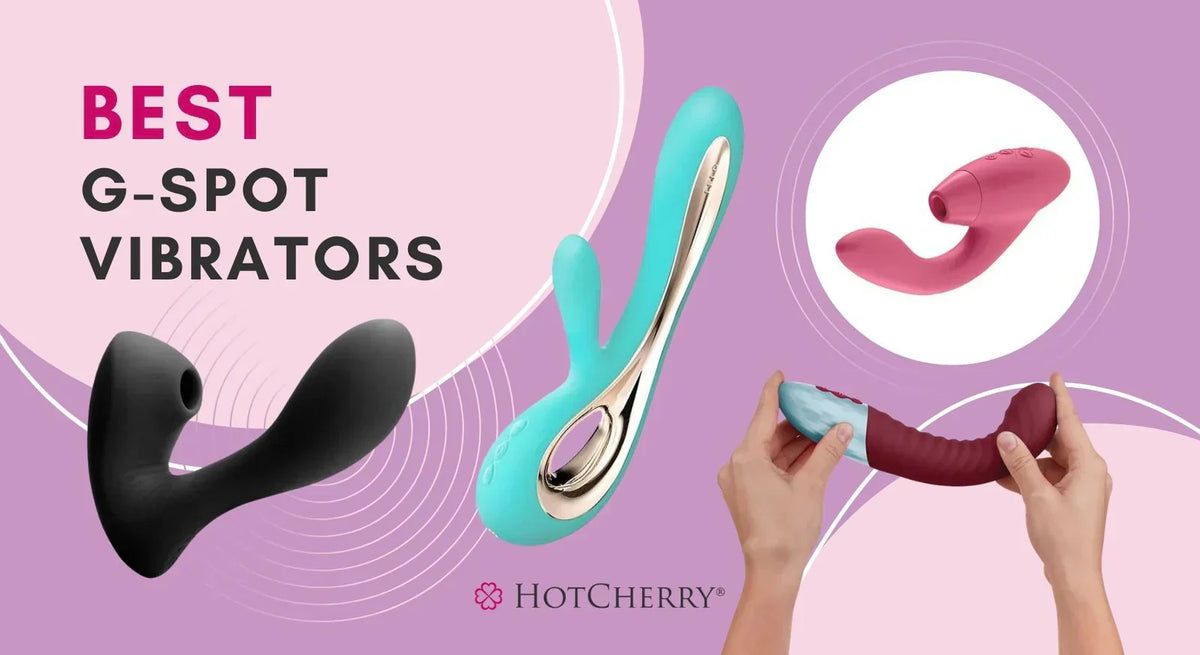 5 Best G-Spot Vibrators for Beginners - Safe & Easy Picks (2026 Guide) - HotCherry 5 Best G-Spot Vibrators for Beginners - Safe & Easy Picks (2026 Guide) - HotCherry