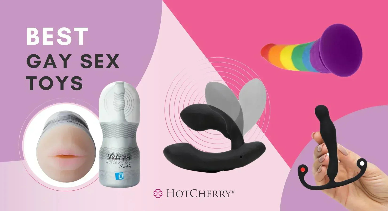 Best Gay-Friendly Sex Toys