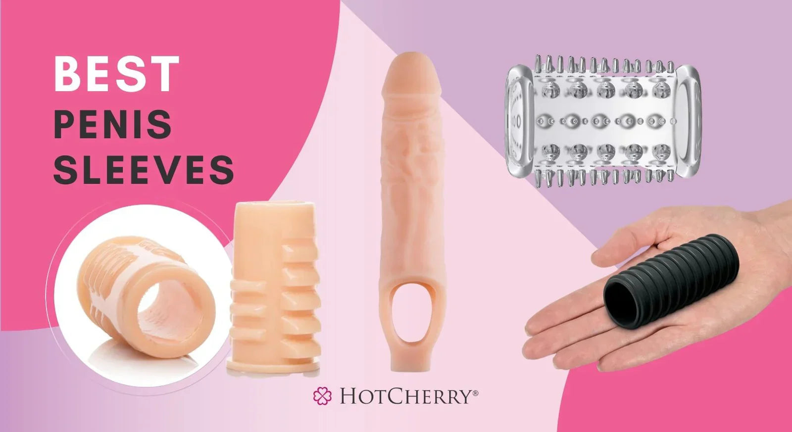 Best Penis Sleeves