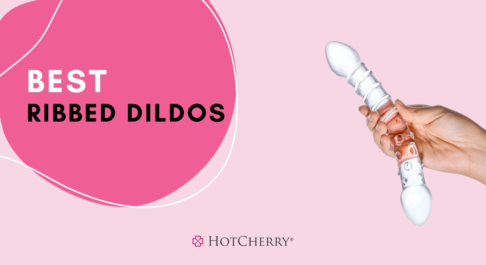 best ribbed dildos