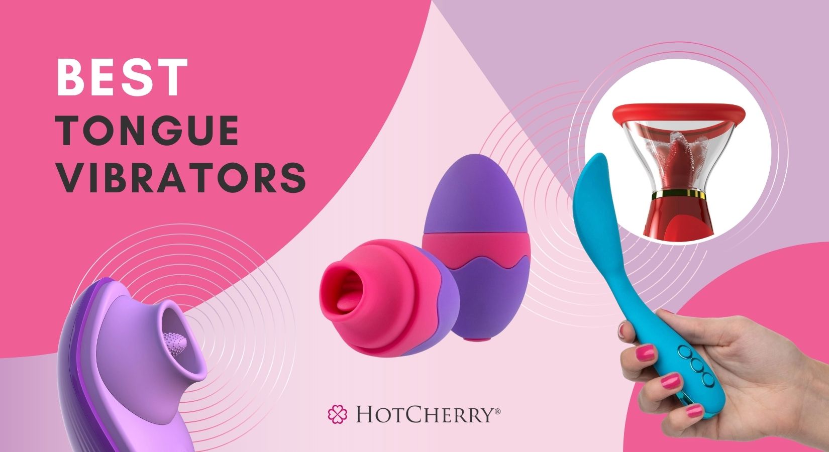 Best Tongue Vibrators