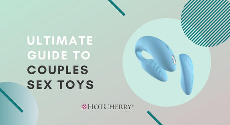 Ultimate Guide to Couple Sex Toys