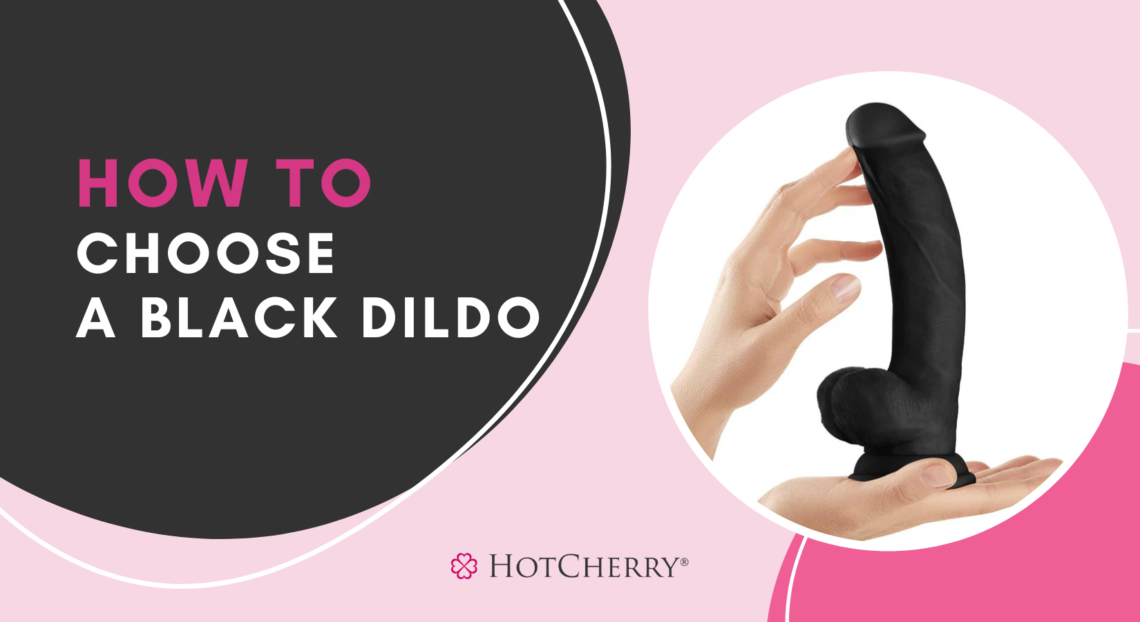 How to Choose a Black Dildo?