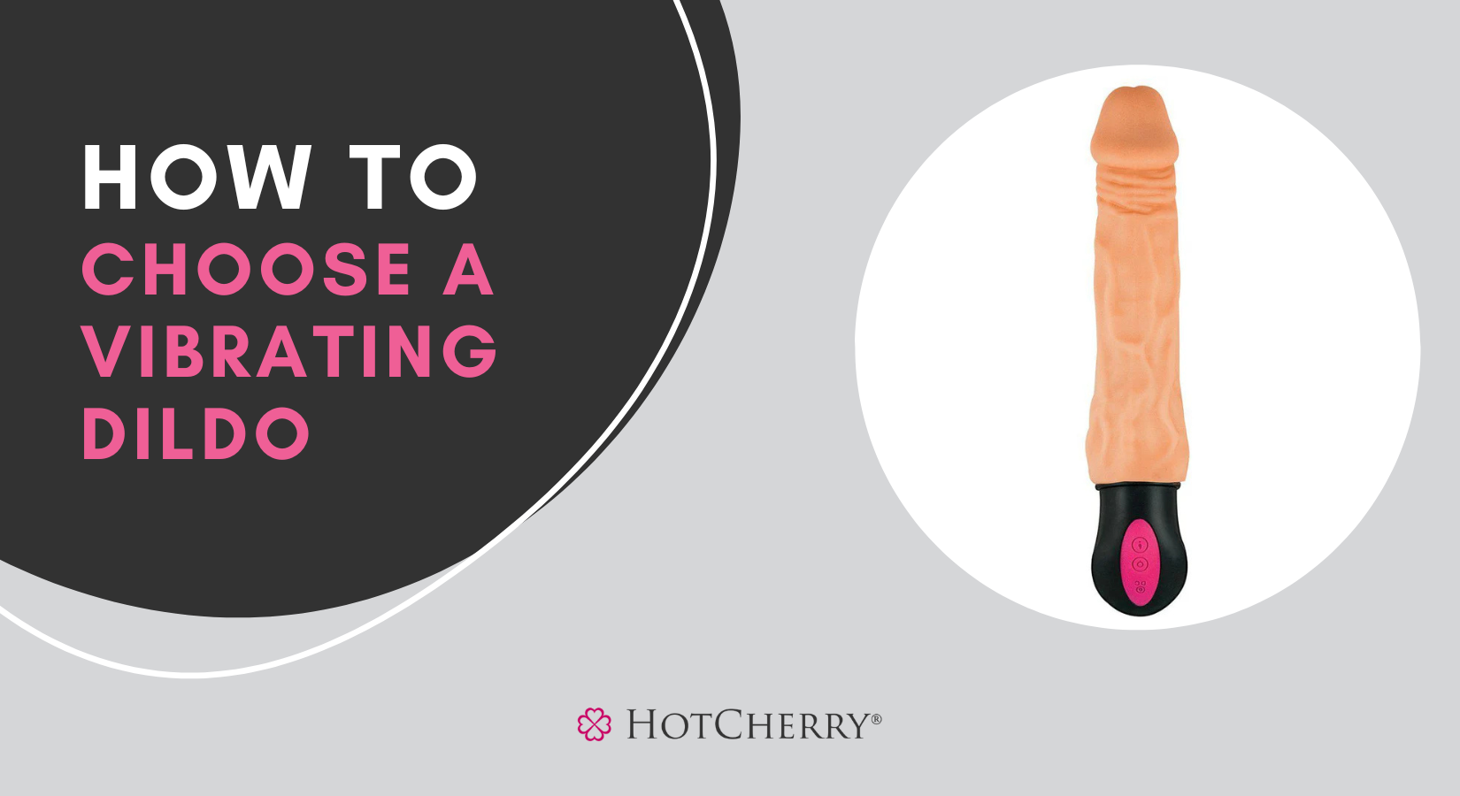 How to Choose a Vibrating Dildo?