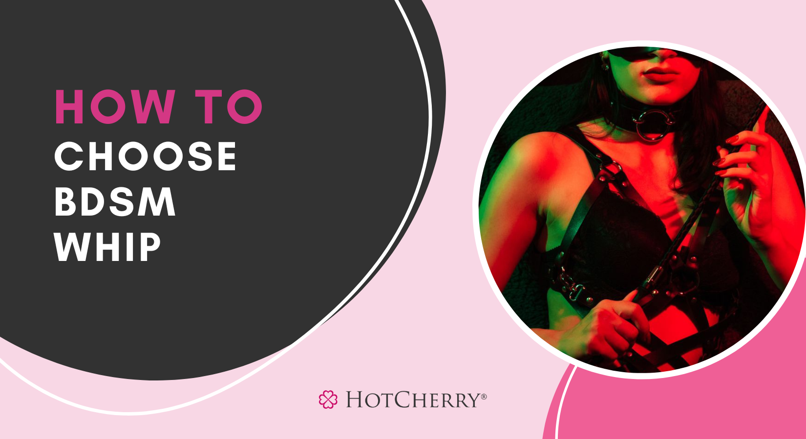 How to Choose a BDSM Whip?