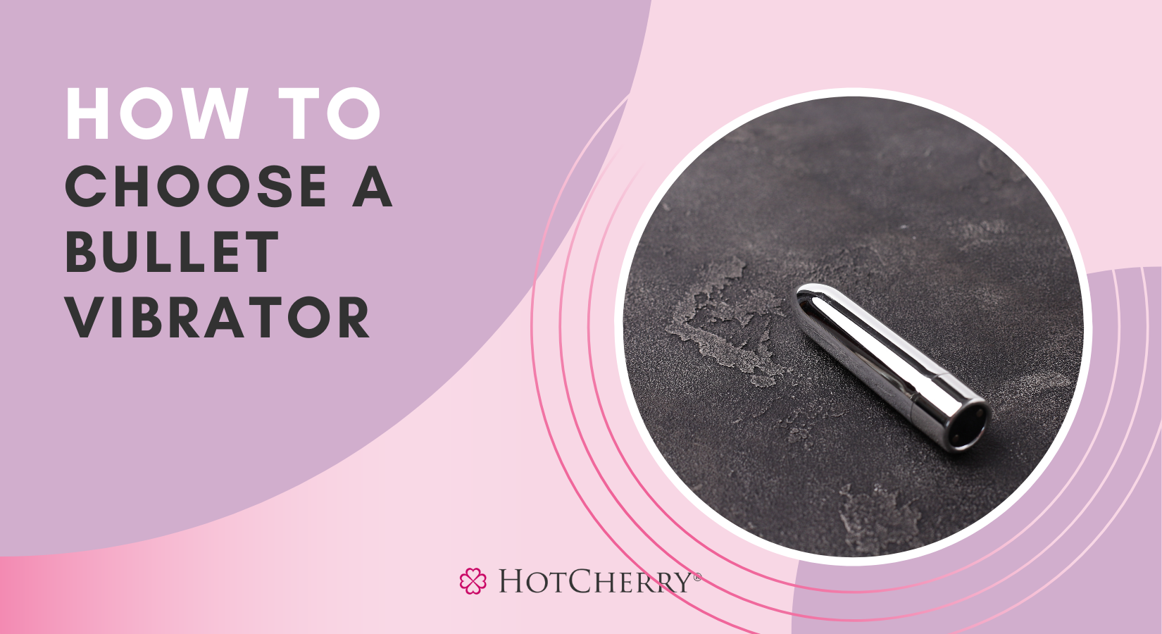 How to Choose a Bullet Vibrator