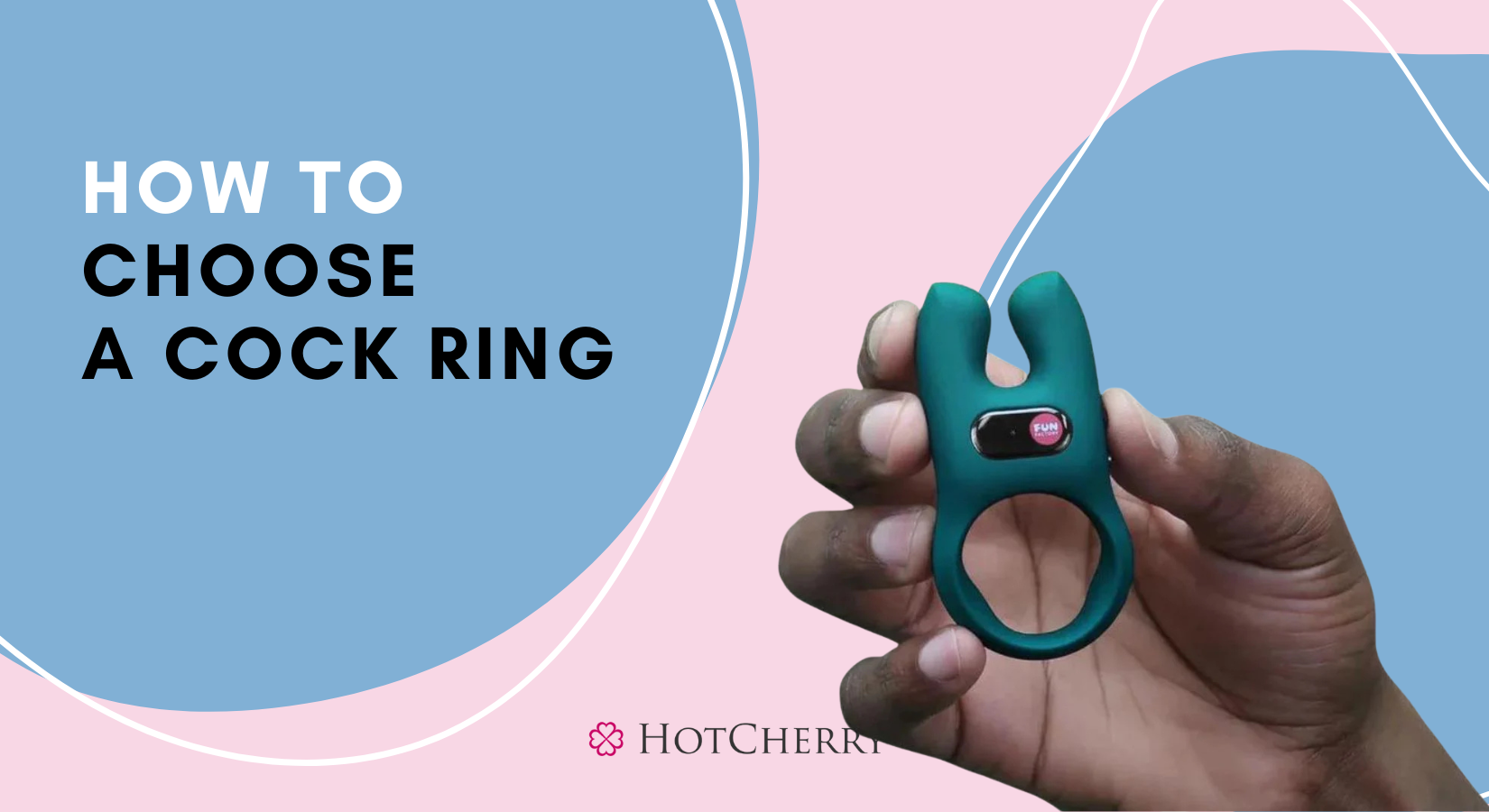 How to Choose a Cock Ring