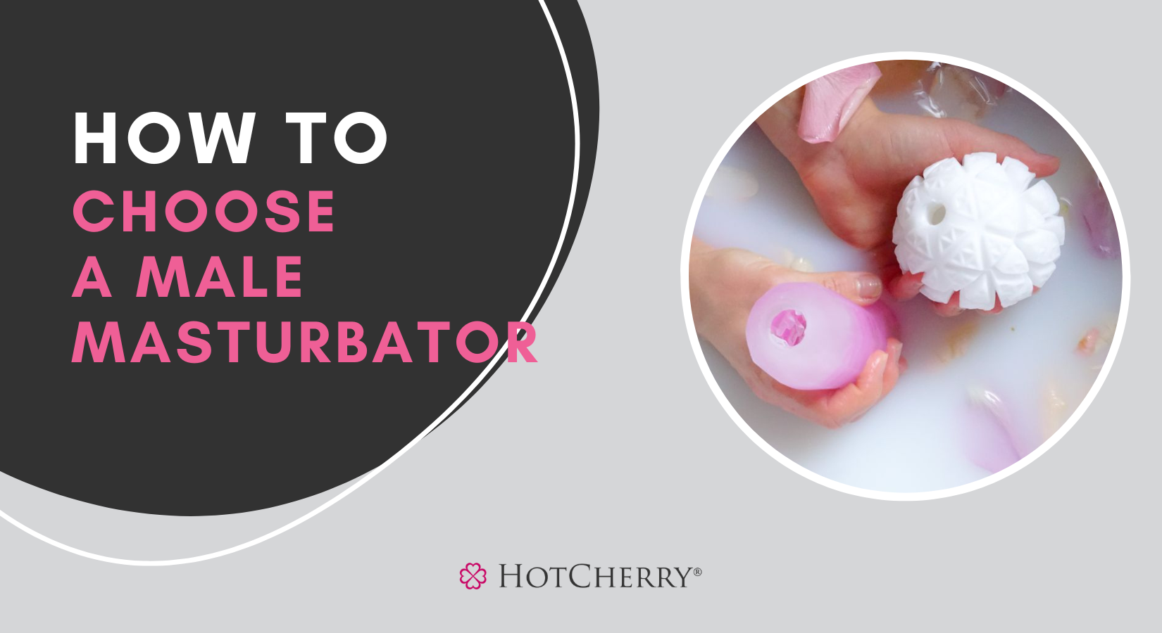 How to Choose a Male Masturbator?