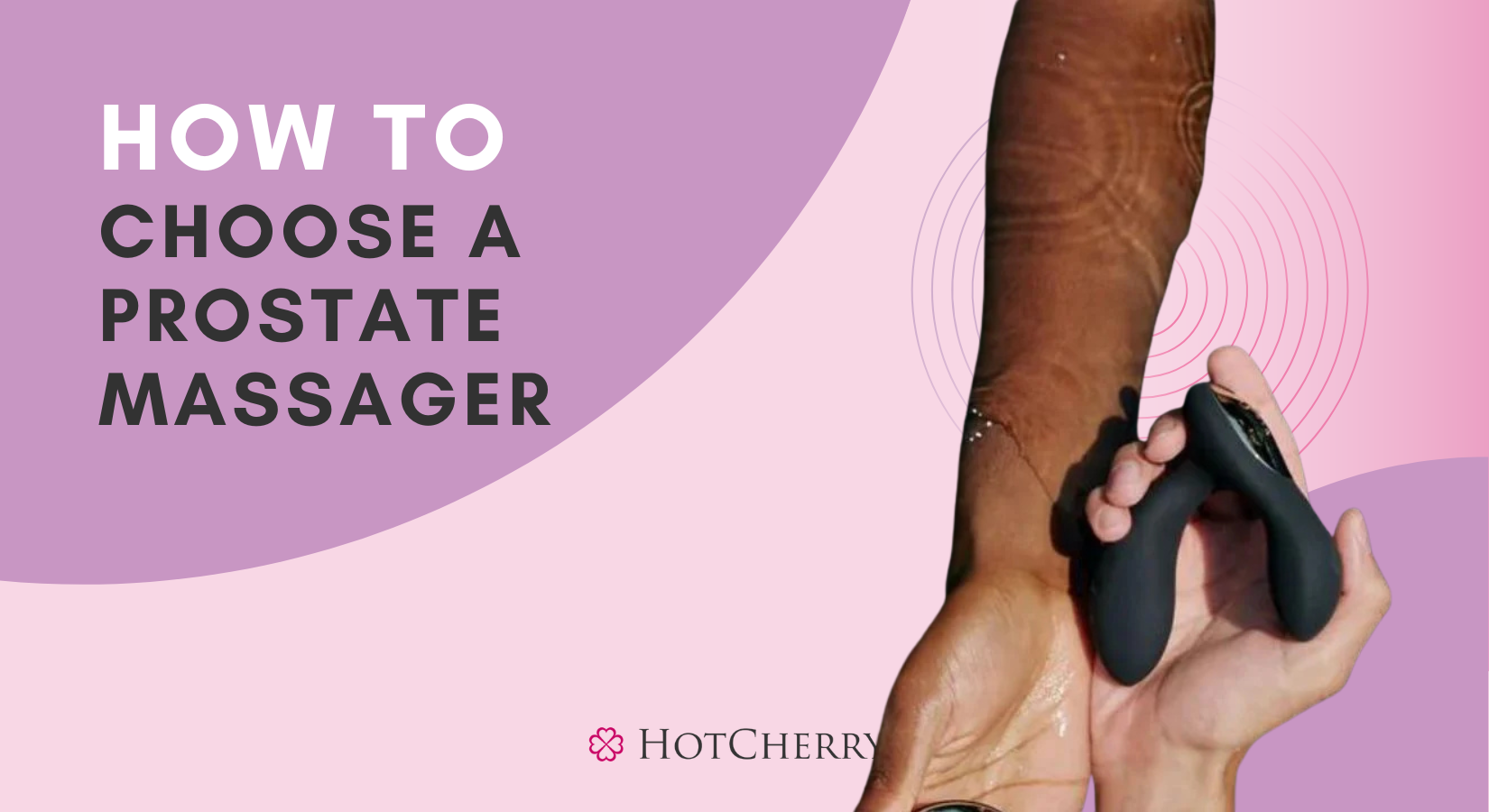 How to Choose a Prostate Massager