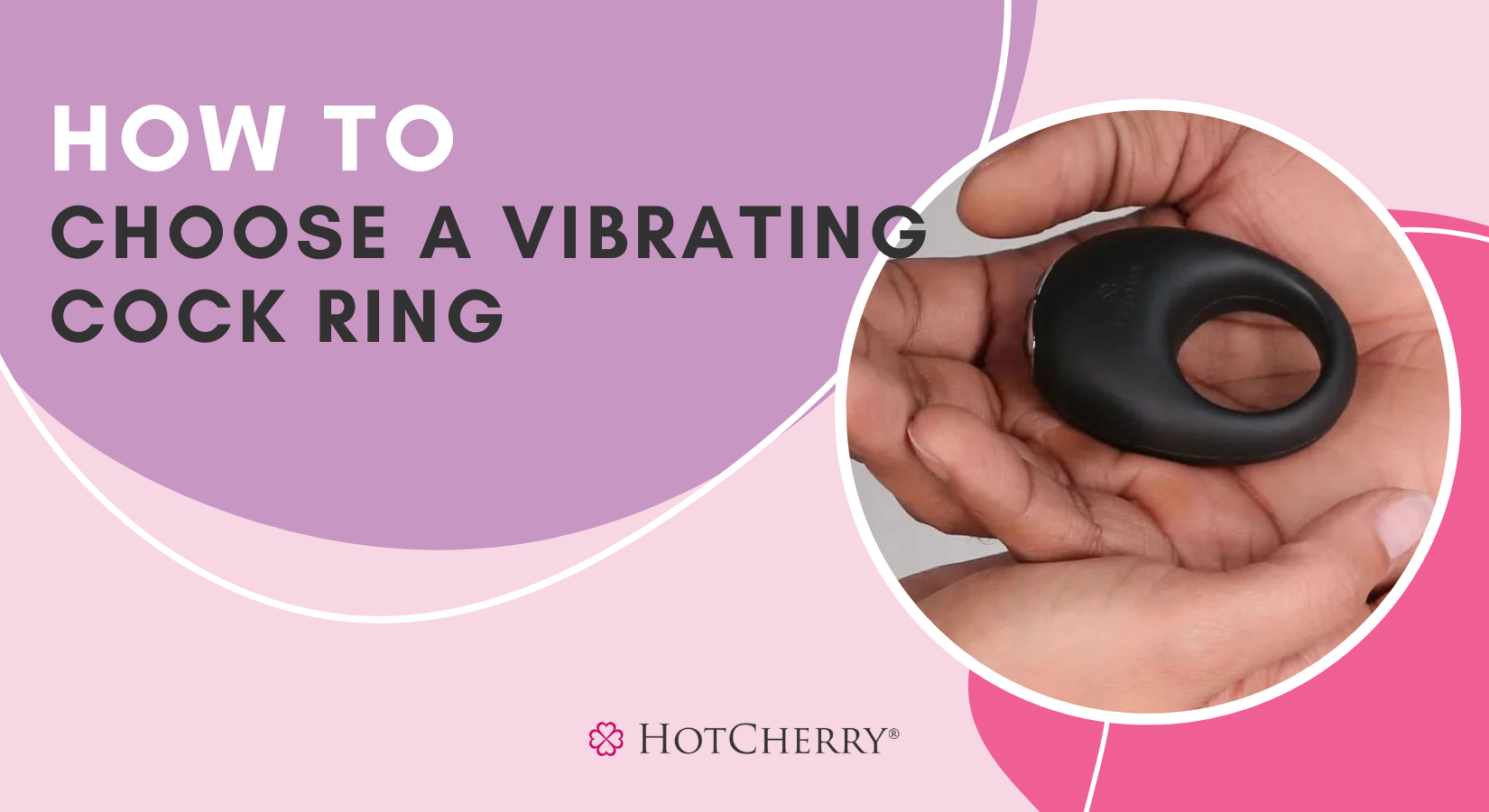 How to Choose a Vibrating Cock Ring