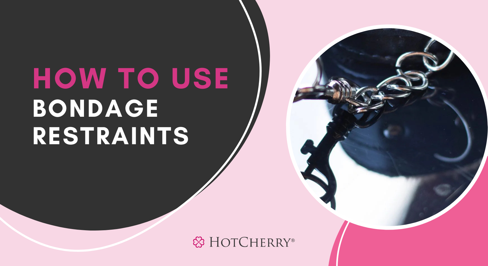 How to Use Bondage Restraints