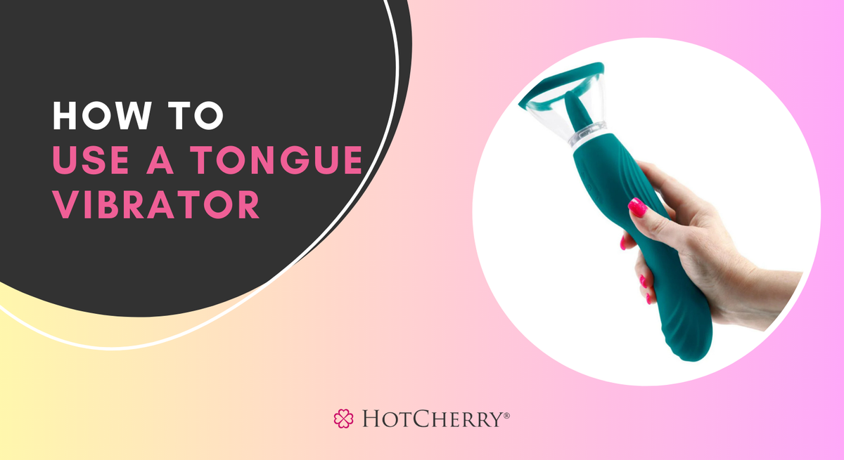How To Use a Tongue Vibrator for Satisfying Clitoral Stimulation (2026 Guide) - HotCherry How To Use a Tongue Vibrator for Satisfying Clitoral Stimulation (2026 Guide) - HotCherry