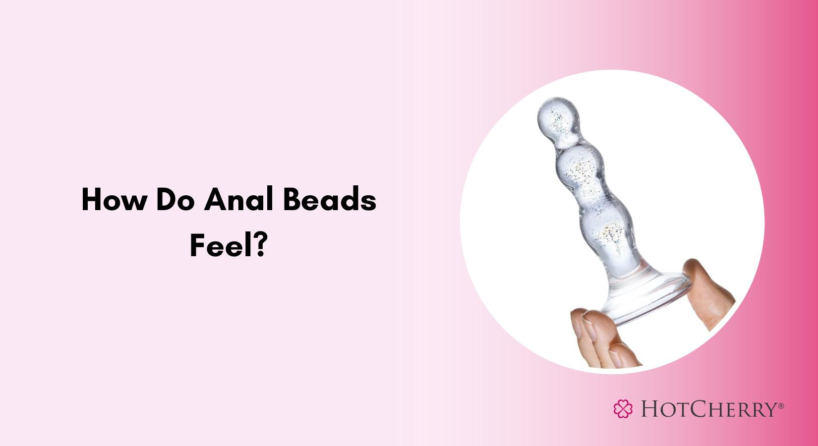 how do anal beads feel?