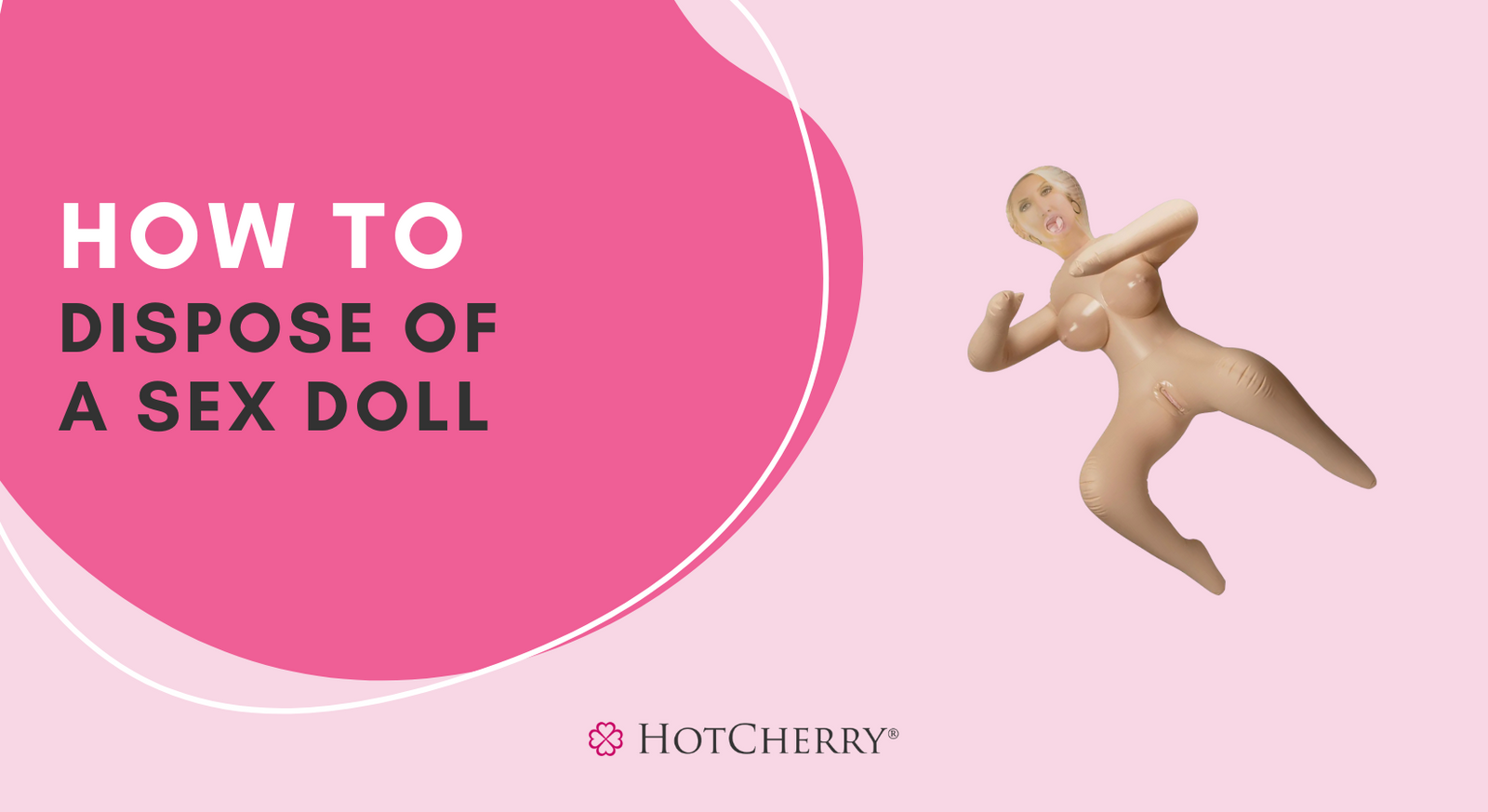 How to Dispose of a Sex Doll