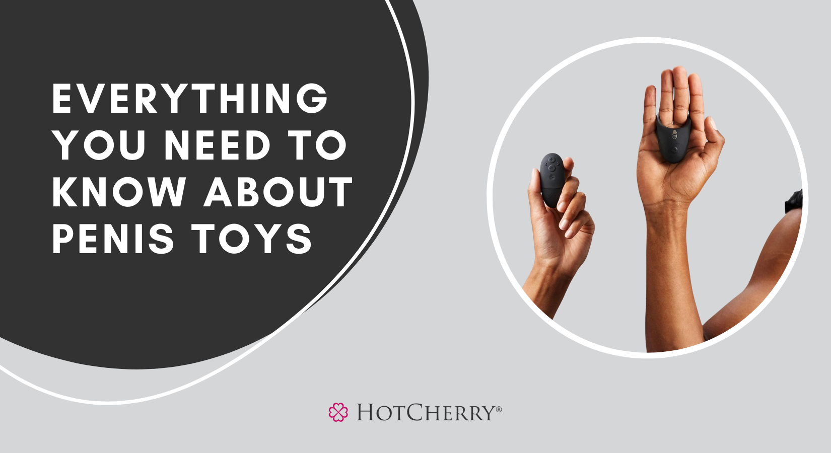 Everything You Need to Know About Penis Toys