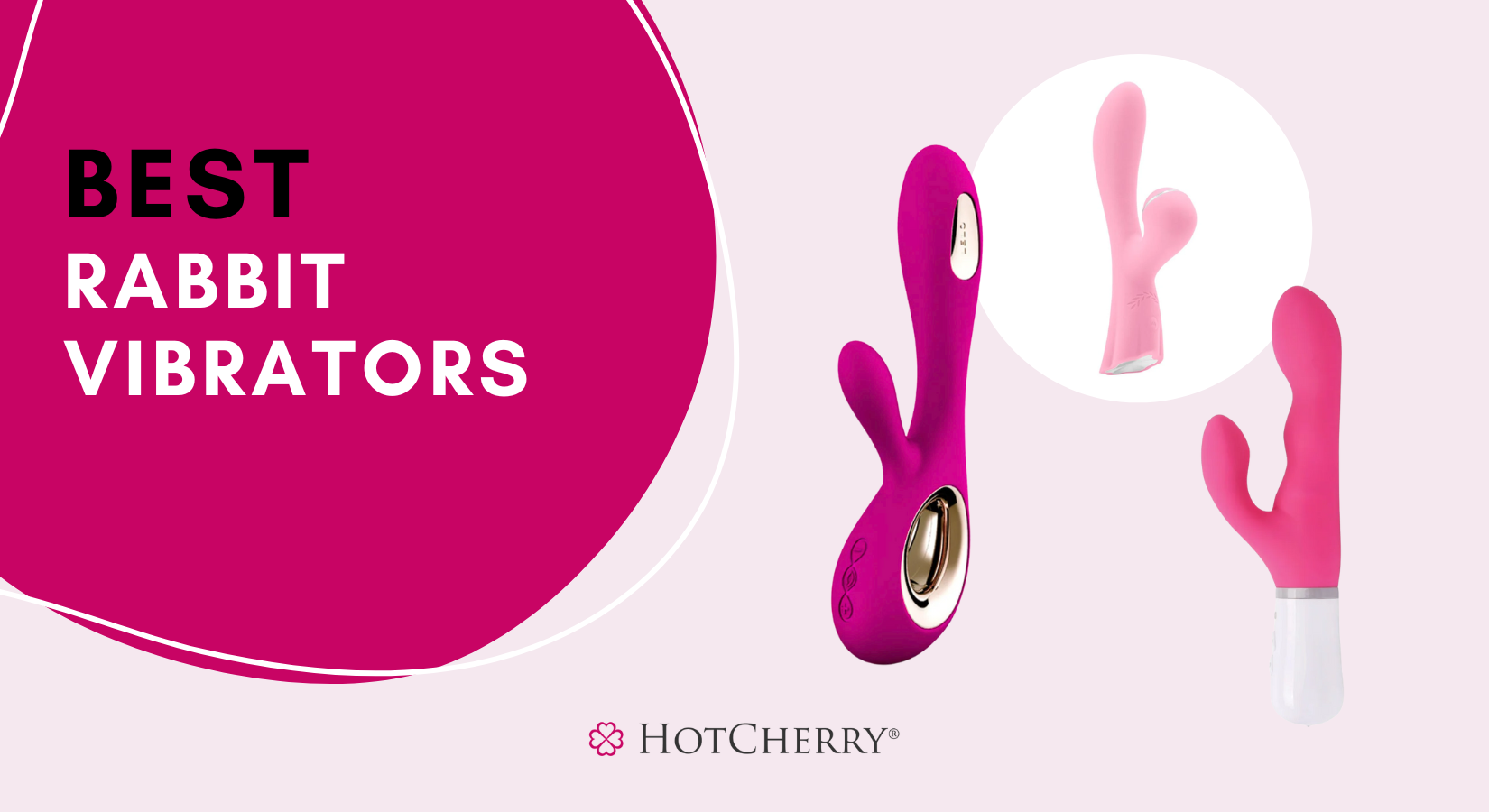 10 Best Rabbit Vibrators for Intense Sexy Time