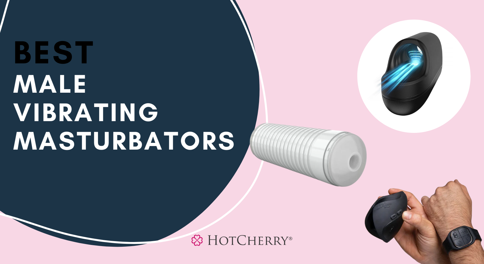 9 Best Male Vibrators to Spice Up Your Masturbation Game