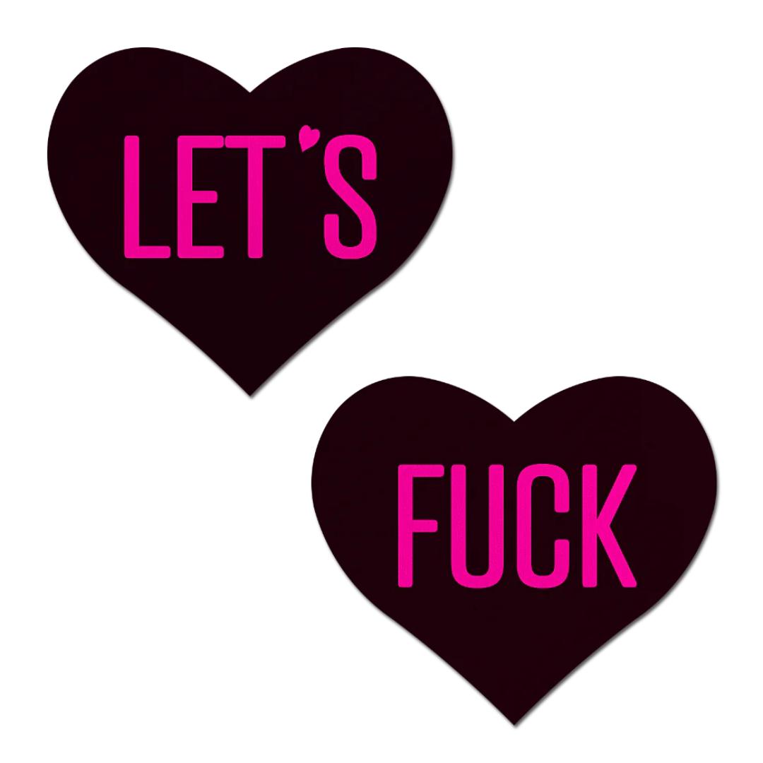 Pastease Black Heart with Pink 'Let's Fuck' Nipple Pasties